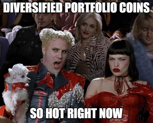 Diversified Portfolio coins are so hot right now 